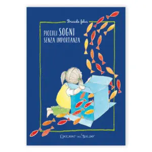 Piccoli sogni senza importanza