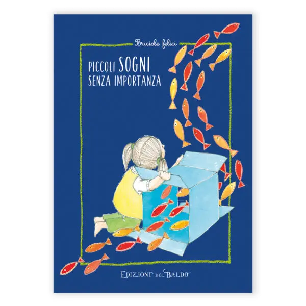 Piccoli sogni senza importanza