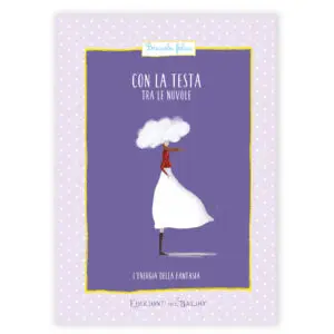 Con la testa fra le nuvole_Briciole Felici