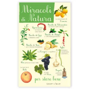 Miracoli di Natura per stare bene
