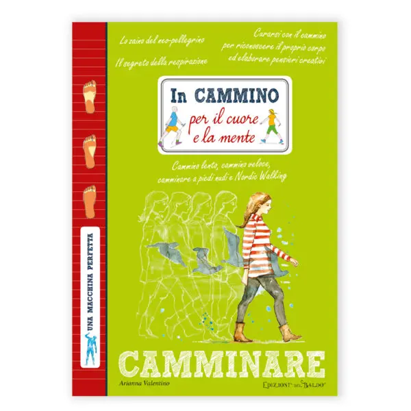 In cammino per il cuore e la mente