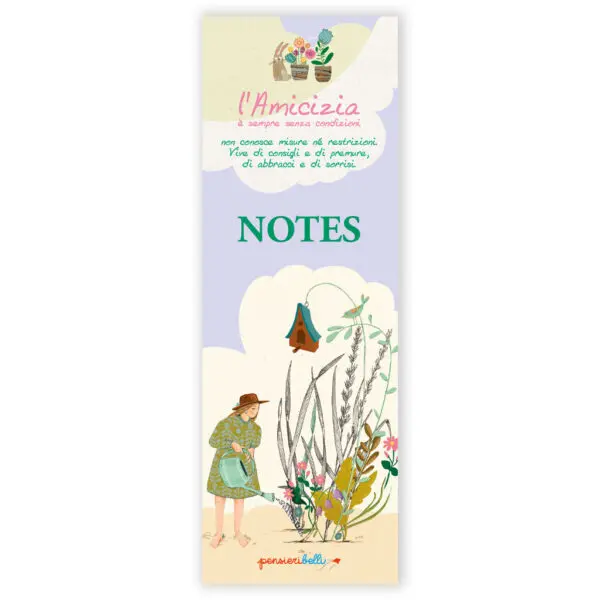 Notes L'Amicizia è sempre senza condizioni