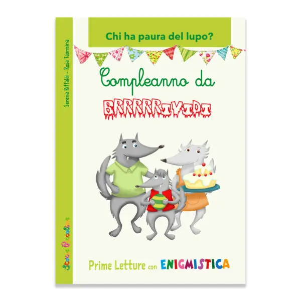 Compleanno da Brrrrrividi - Chi ha paura del lupo?