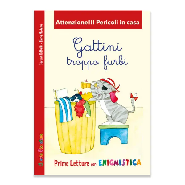 Gattini troppo furbi - Attenzione!! Pericoli in casa