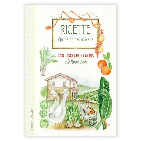 Ricette quaderno per scriverle (Con i trucchi in cucina)