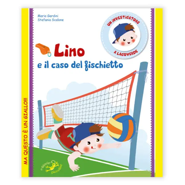 Lino e il caso del fischietto