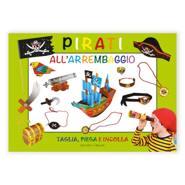 Pirati all'arrembaggio