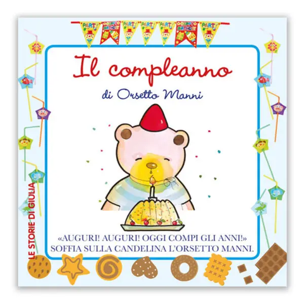 Il compleanno di Orsetto Manni