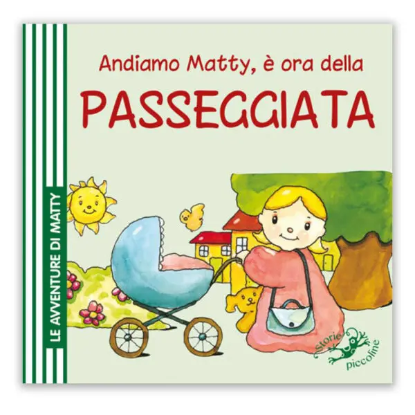 Andiamo Matty, è ora della Passeggiata