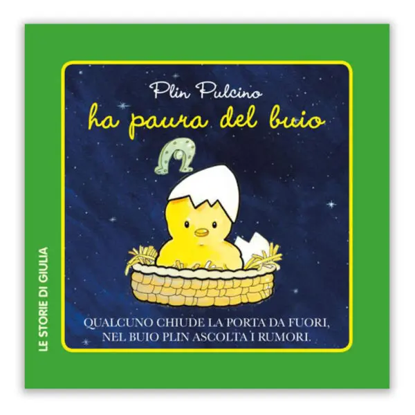 Plin Pulcino ha paura del buio