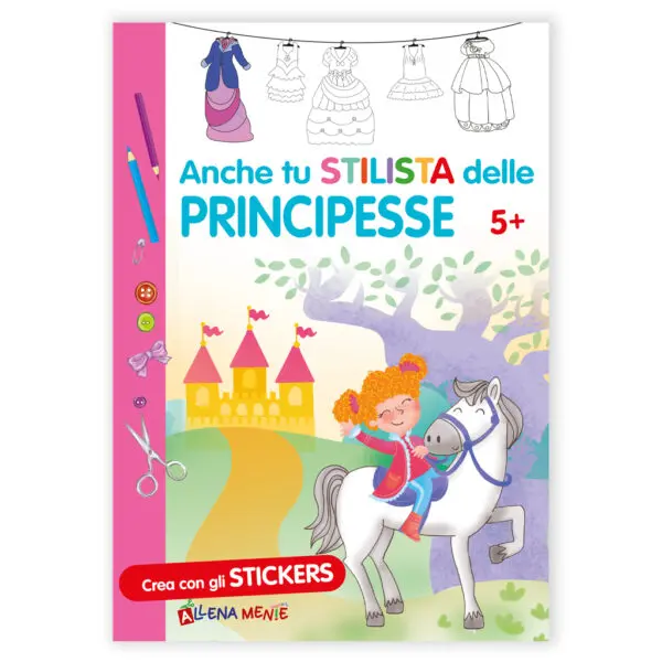 Anche tu Stilista delle Principesse