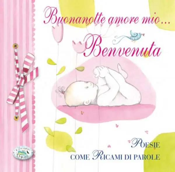 Buonanotte amore mio Benvenuta