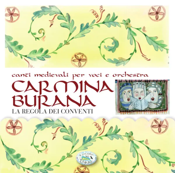 Carmina Burana canti medievali per voci e orchestra