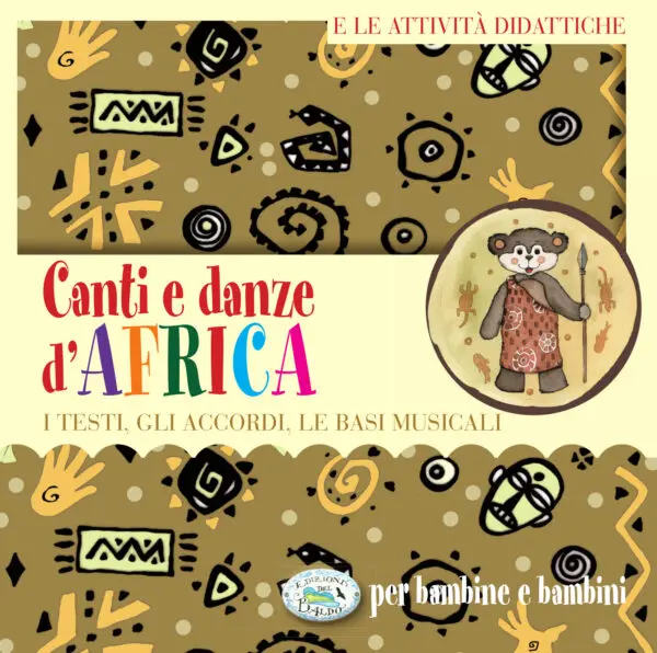 Canti e danze d'Africa per bambine e bambini