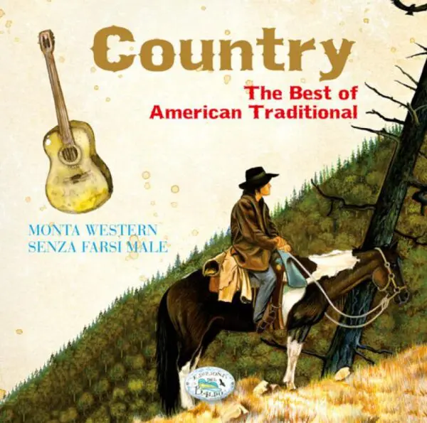 Country The Best of American Traditional