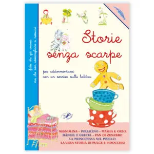 Storie senza scarpe