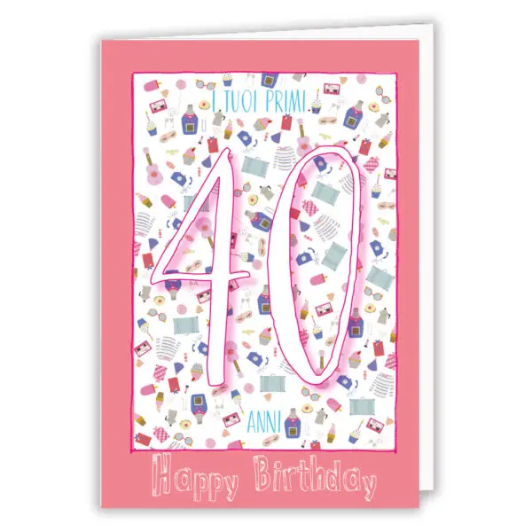I tuoi primi 40 anni per Lei