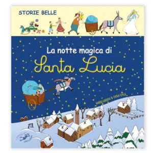 La notte magica di Santa Lucia
