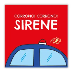 Corrono! Corrono! Sirene