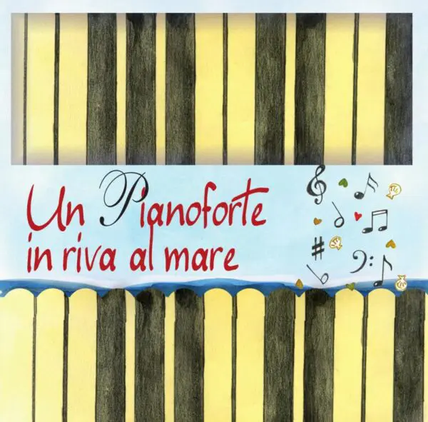 Un pianoforte in riva al mare