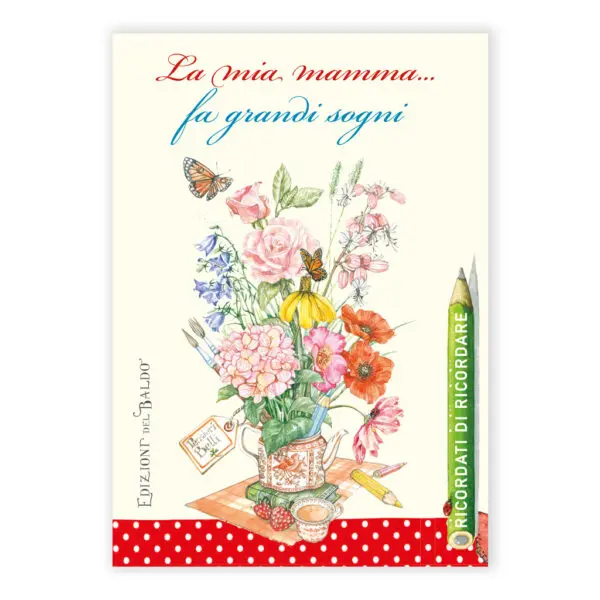 Mini blocco La mia mamma fa grandi sogni