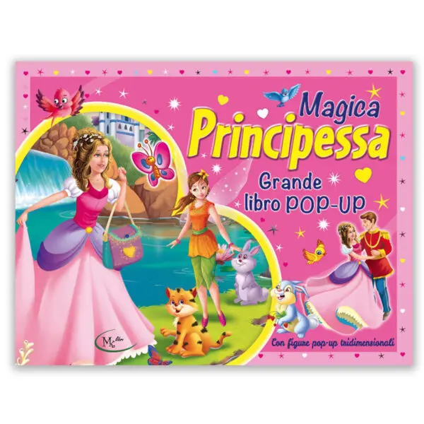 Magica principessa (Libro pop-up)