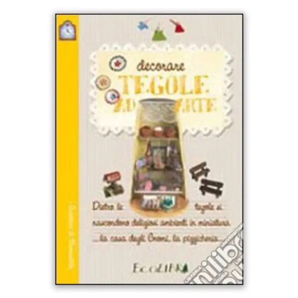 Decorare tegole ad arte