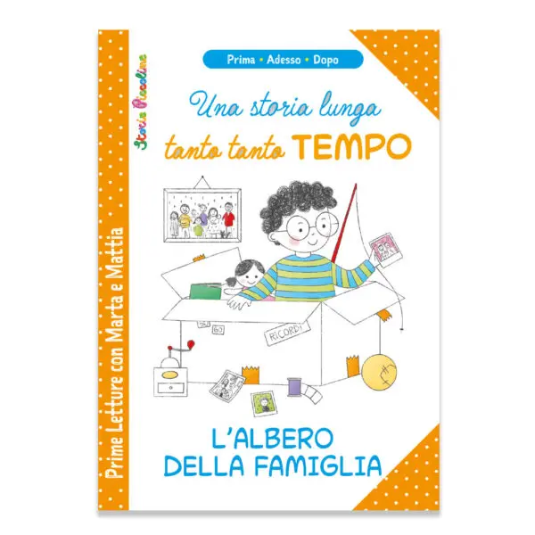 Una storia lunga tanto tanto TEMPO - L'albero della famiglia