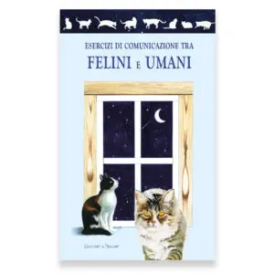 Esercizi di comunicazione tra FELINI E UMANI