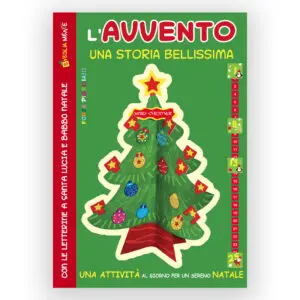 L'Avvento Una storia bellissima
