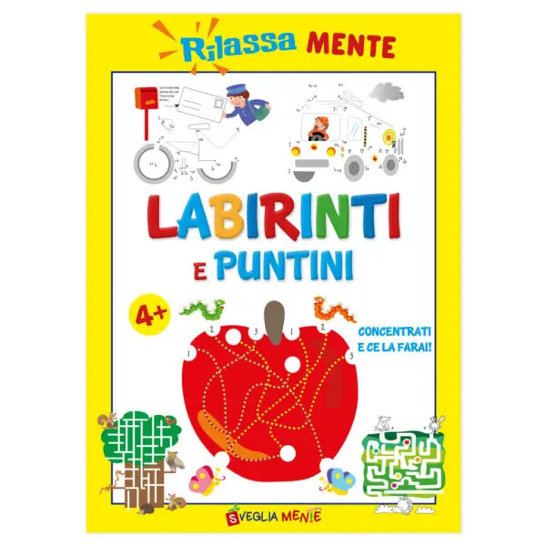 Rilassamente Labirinti e Puntini