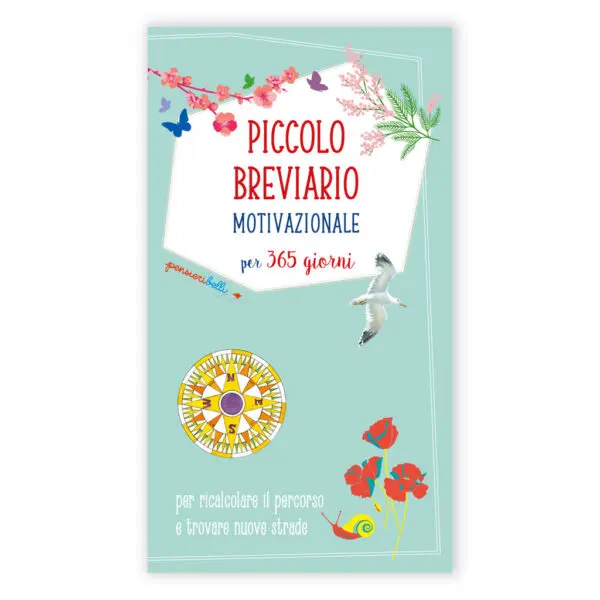 Piccolo Breviario motivazionale per 365 giorni
