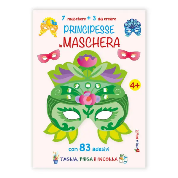 Principesse in Maschera