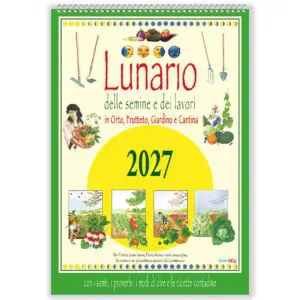 Calendario 2027 - Lunario delle semine e dei lavori