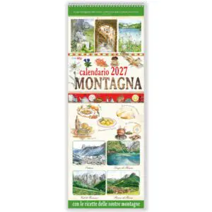 Calendario 2027 - Montagna con le ricette delle nostre montagne