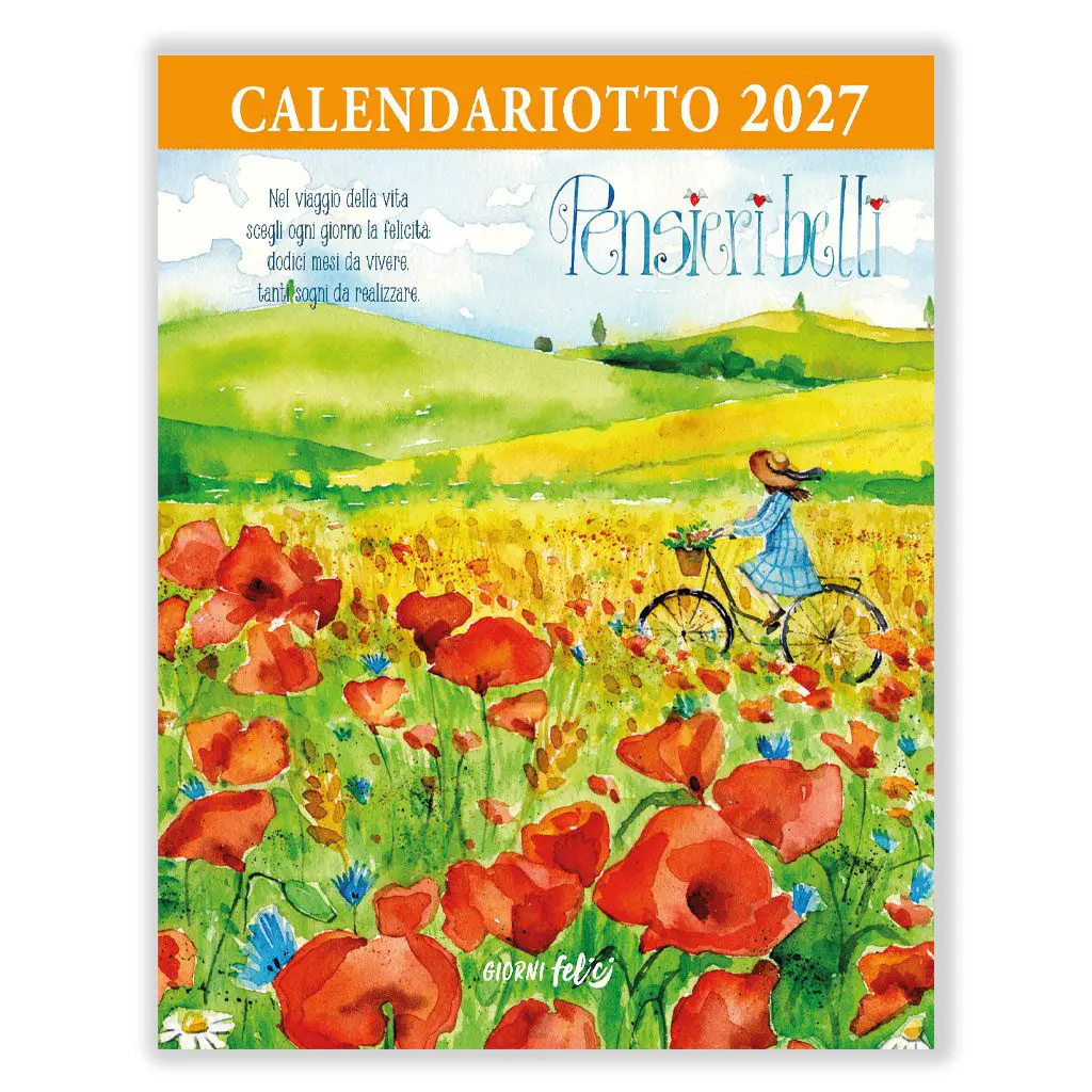 Calendariotto 2027 - Pensieri Belli per anime delicate