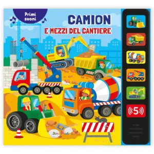 Primi suoni Camion e mezzi del cantiere