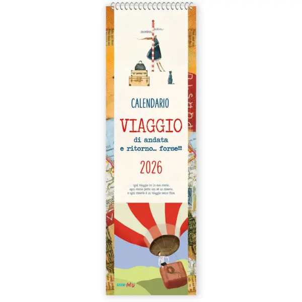 Calendario 2026 - Viaggio di andata e ritorno... forse! Lungo