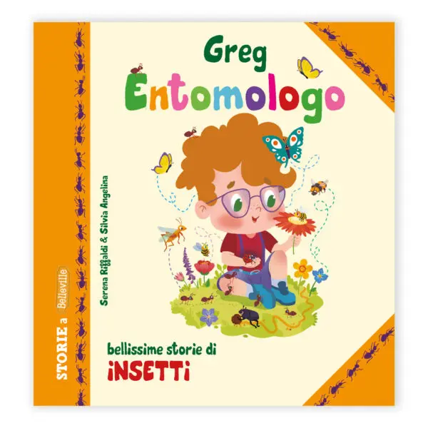 Greg Entomologo bellissime storie di Insetti