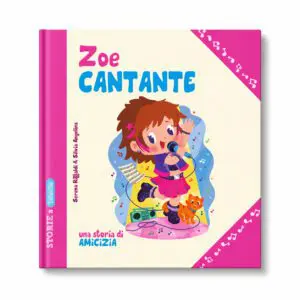 Zoe Cantante una storia di amicizia