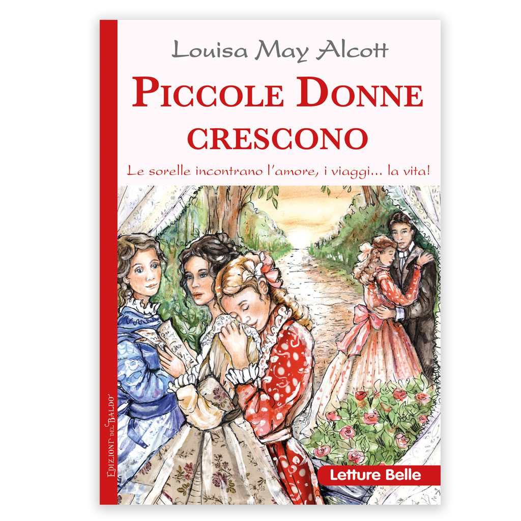 PICCOLE DONNE, PICCOLE donne crescono-Lotto 2 libri- Louisa May Alcott  integrali EUR 5,00 - PicClick IT