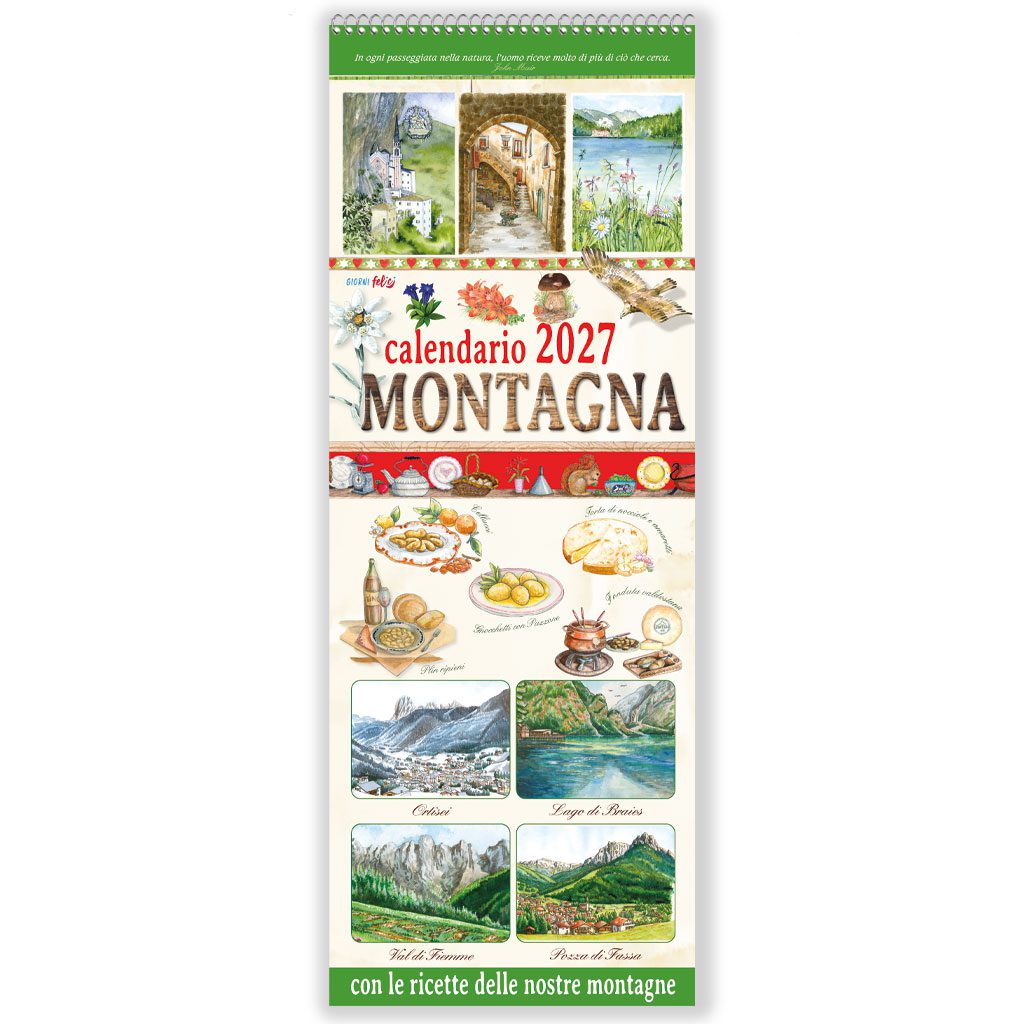 Calendario 2027 - Montagna con le ricette delle nostre montagne ...