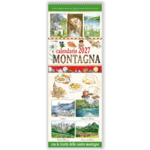 Calendario 2027 - Montagna con le ricette delle nostre montagne