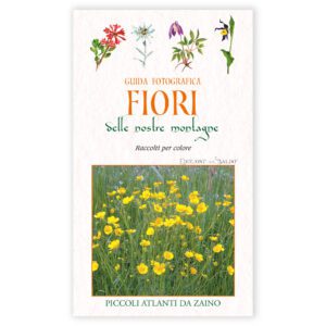 Guida fotografica Fiori delle nostre montagne