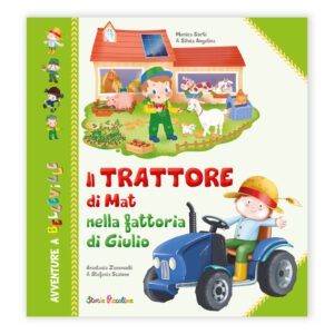 Il Trattote di Mat nella fattoria di Giulio