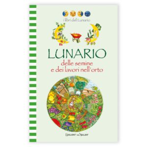 Lunario delle semine e dei lavori dell'orto